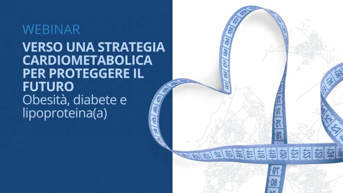 Una nuova visione per la salute cardiometabolica
